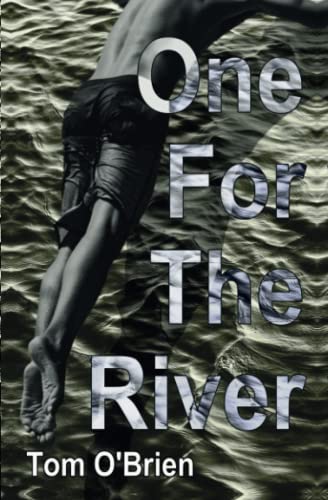 One For The River (Novella-in-Flash) von Ad Hoc Fiction