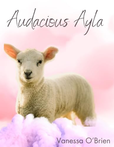 Audacious Ayla von Independently published