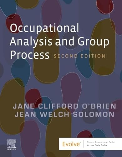Occupational Analysis and Group Process von Elsevier