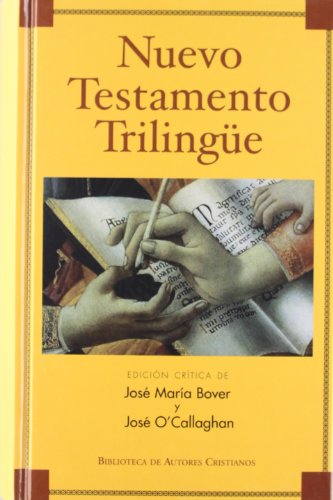 Nuevo Testamento (trilingüe) (NORMAL, Band 400) von Biblioteca Autores Cristianos