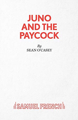 Juno and the Paycock (Acting Edition S.)