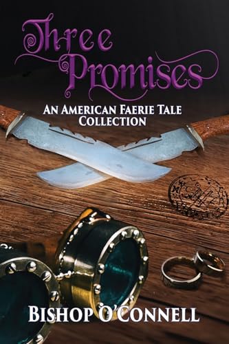 Three Promises von Falstaff Books, LLC