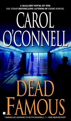 Dead Famous (A Mallory Novel, Band 7) von G.P. Putnam's Sons