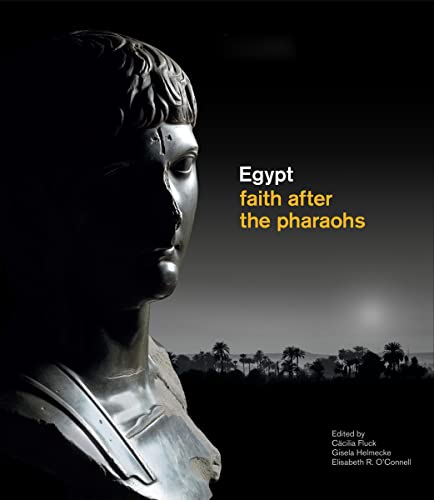 Egypt: faith after the pharaohs