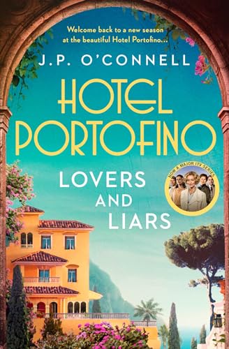 Hotel Portofino: Lovers and Liars: A MAJOR ITV DRAMA von Simon & Schuster Ltd