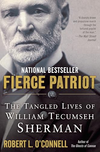 Fierce Patriot: The Tangled Lives of William Tecumseh Sherman von Random House Trade Paperbacks