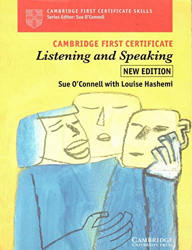 Cambridge First Certificate Listening And Speaking: Student's Book (Cambridge First Certificate Skills)