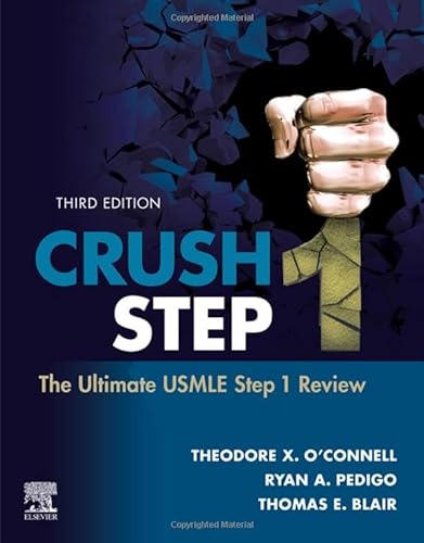Crush Step 1: The Ultimate USMLE Step 1 Review von Elsevier