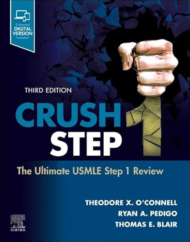 Crush Step 1: The Ultimate USMLE Step 1 Review von Elsevier