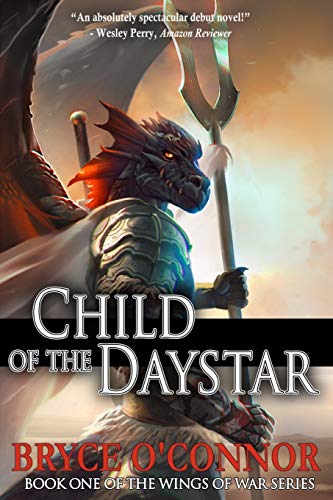 Child of the Daystar (The Wings of War, Band 1)