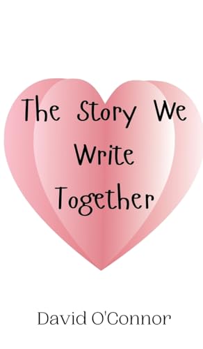 The Story We Write Together von Creative Arts Management OÜ