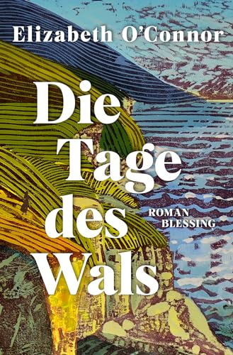 Die Tage des Wals: Roman