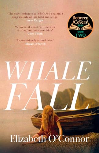 Whale Fall: The breathtakingly moving coming of age novel you won't want to end von Picador