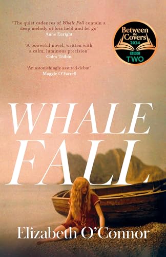 Whale Fall: One of the Observer's Top Ten Debuts of 2024 von Picador