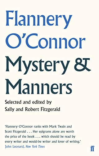Mystery and Manners: Occasional Prose von Faber & Faber