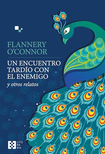 Un encuentro tardío con el enemigo: y otros relatos (Literaria, Band 37) von Ediciones Encuentro, S.A.