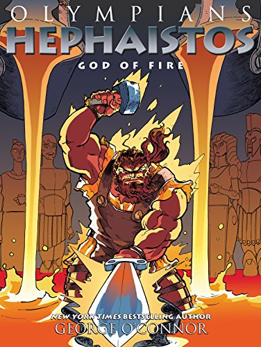 Olympians: Hephaistos: God of Fire (Olympians, 11, Band 11)