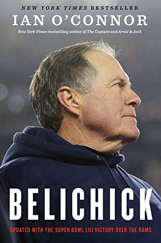 Belichick: The Making of the Greatest Football Coach of All Time von Mariner Books