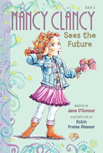 Fancy Nancy: Nancy Clancy Sees the Future (Nancy Clancy, 3, Band 3) von HarperCollins
