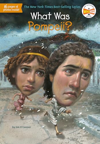 What Was Pompeii?: Jim O'Connor