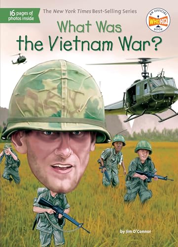 What Was the Vietnam War? What Was the Vietnam War?