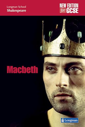 Macbeth (new edition) (LONGMAN SCHOOL SHAKESPEARE): With activities. Text in English