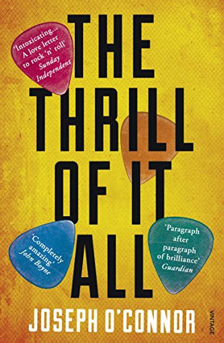 The Thrill of it All: Nominiert: Bollinger Everyman Wodehouse Prize 2014, Nominiert: Bord G is Energy Irish Book Awards - Eason Novel of the Year 2014, Nominiert: I.M.P.A.C. Dublin Award 2016