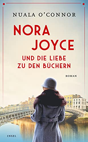 Nora Joyce und die Liebe zu den Büchern: Roman (insel taschenbuch) von Insel Verlag