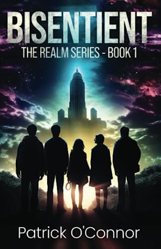 BISENTIENT: The Realm Series - Book 1