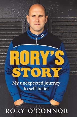 Rory's Story: My Unexpected Journey to Self Belief von Gill Books