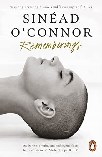 Rememberings: Sinéad O'Connor