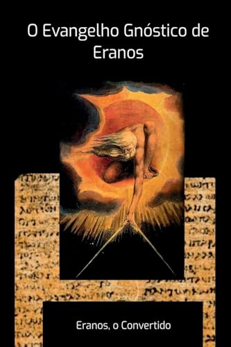 O Evangelho Gn stico De Eranos von Clube de Autores