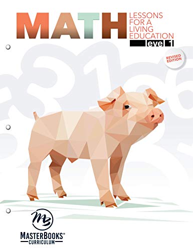 Math Level 1: Lessons for a Living Education von New Leaf Publishing Group