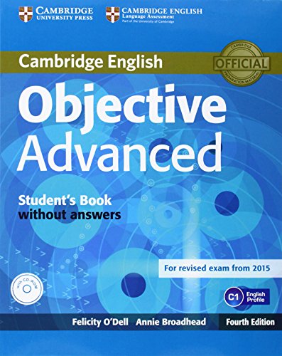 Objective Advanced Student's Book without Answers with CD-ROM von Cambridge University Press