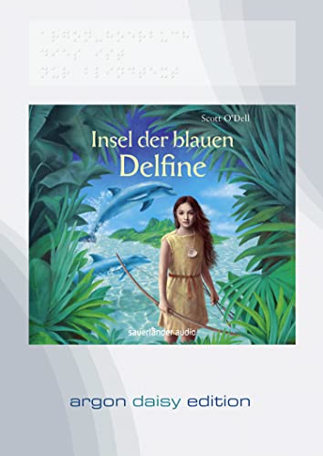 Insel der blauen Delfine (DAISY Edition)