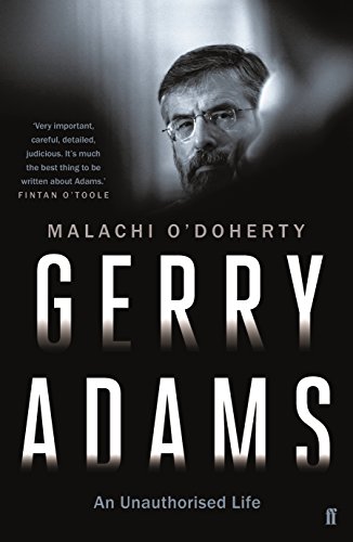 Gerry Adams: An Unauthorised Life