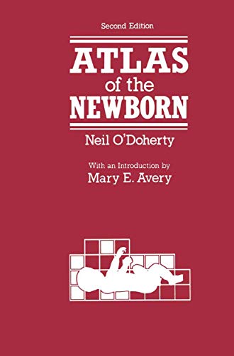 Atlas of the Newborn Atlas of the Newborn