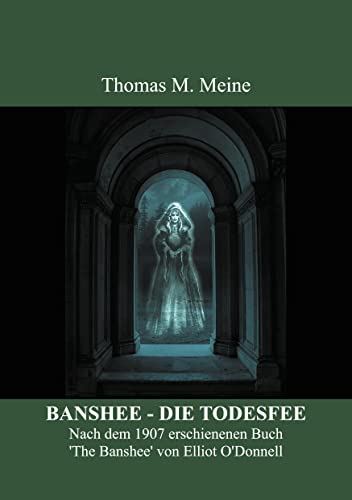 BANSHEE - DIE TODESFEE: Irischer Volksglaube