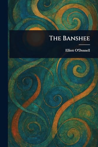The Banshee von Anson Street Press