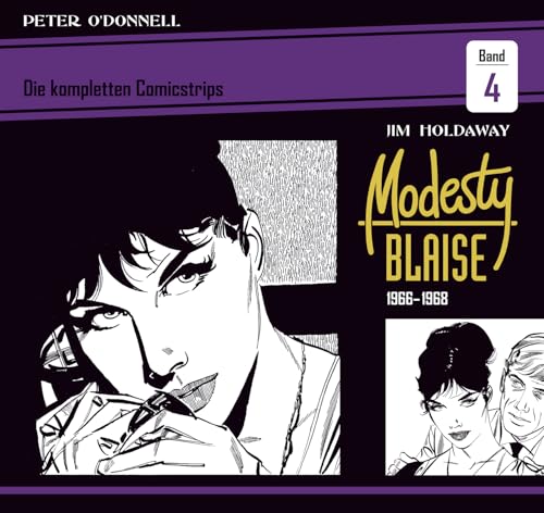 Modesty Blaise: Die kompletten Comicstrips / Band 4 1966 - 1968 von bocola