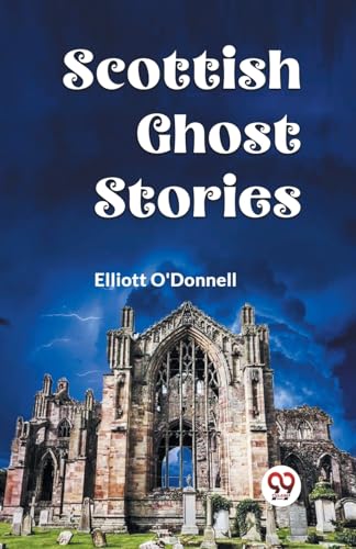 Scottish Ghost Stories von Double 9 Books