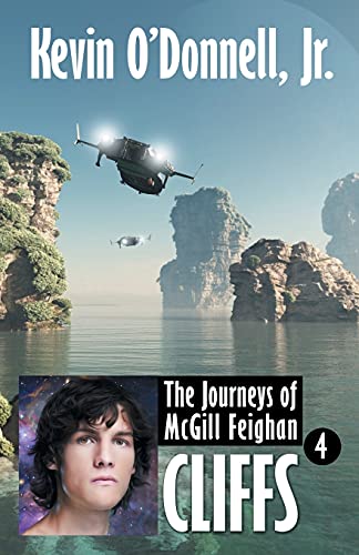 Cliffs (The Journeys of McGill Feighan, Band 4) von WordFire Press LLC