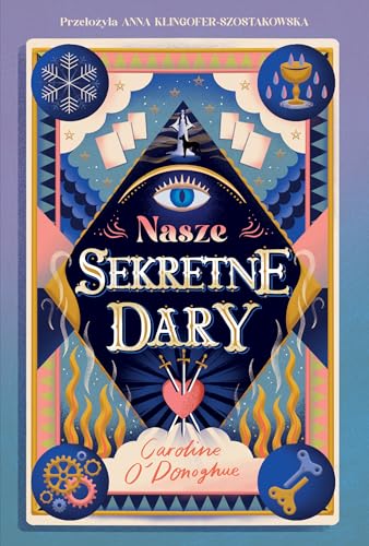 Nasze Sekretne Dary The Gifts Tom 1 Nasze Sekretne Dary The Gifts Tom 1 von Jaguar