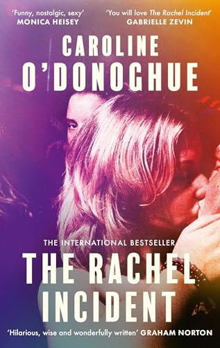 The Rachel Incident: The hilarious international bestseller about unexpected love, nominated for a TikTok Book Award von Virago