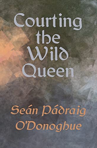 Courting The Wild Queen von RITONA