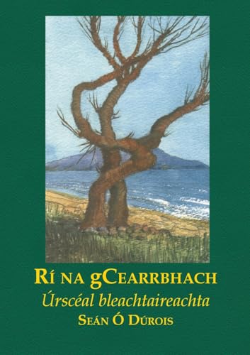 Rí na gCearrbhach: Úrscéal bleachtaireachta von Evertype