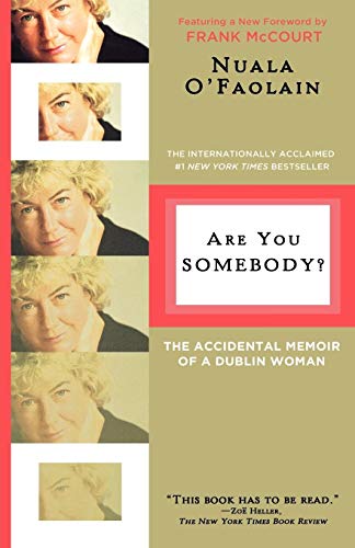 ARE YOU SOMEBODY?: The Accidental Memoir of a Dublin Woman von Holt McDougal