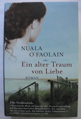 Ein alter Traum von Liebe