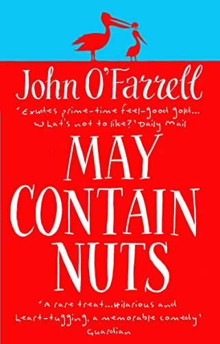 May Contain Nuts: bestselling author of The Best A Man Can Get von Black Swan