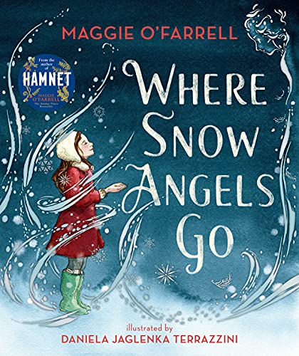 Where Snow Angels Go: From the author of the number one bestseller Hamnet